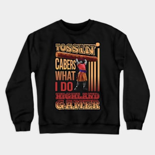 Tossin' Cabers Highland Sport Crewneck Sweatshirt